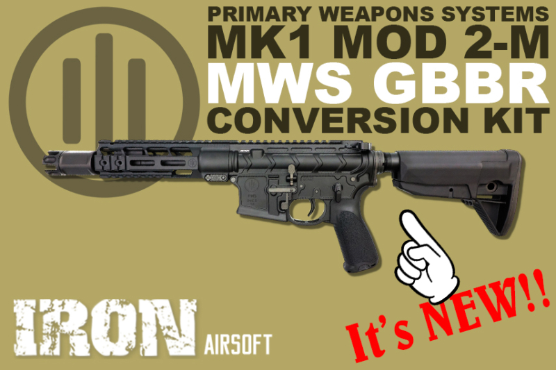 PWS MK1 MOD 2-M の MWSコンバージョンキット が販売開始！