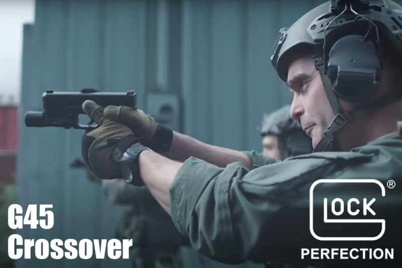 GLOCK G45 : グロックの新領域 クロスオーバー・ピストル