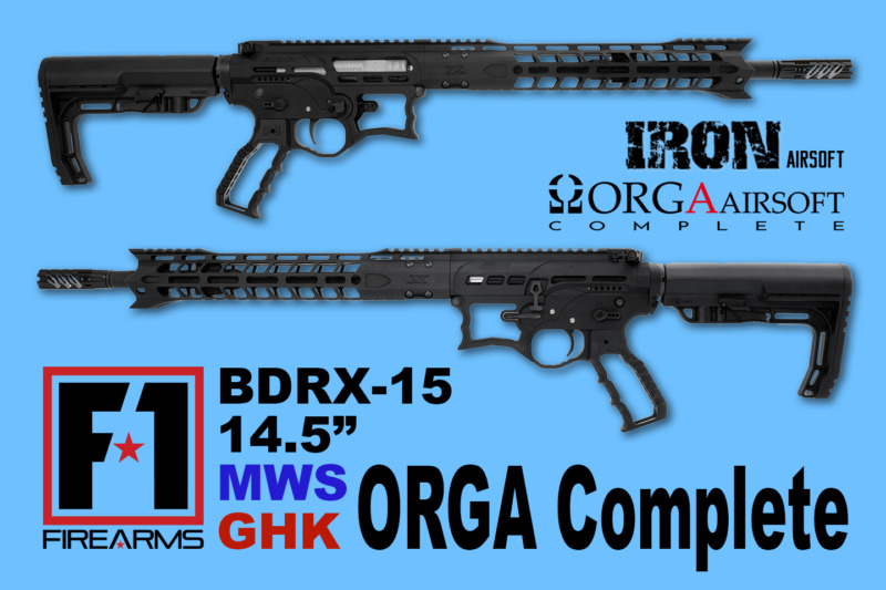 F1 Firearms BDRX15 ガスブロ ORGAコンプリート製作